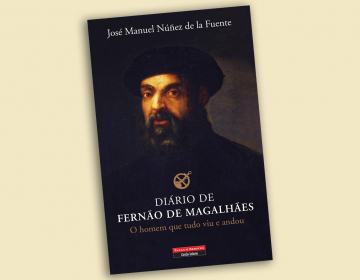 Livro "Diário de Fernão de Magalhães - O homem que tudo viu e andou"
