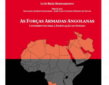Lançamento da obra "As Forças Armadas Angolanas. Contributos para a Edificação do Estado"