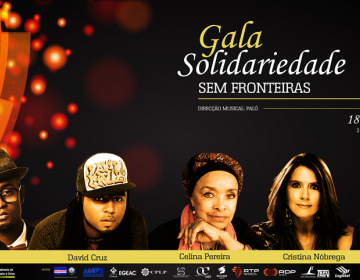 Gala “Solidariedade Sem Fronteiras”