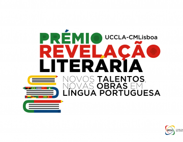 Candidaturas abertas para o Prémio de Revelação Literária UCCLA-CMLISBOA 