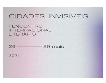 Coimbra organiza primeiro encontro literário internacional “Cidades Invisíveis”