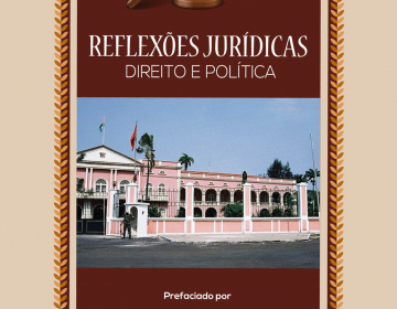 Lançamento do livro “Reflexões Jurídicas-Direito e Política” de Hilário Garrido