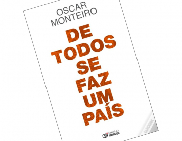 Livro “De Todos se Faz um País” de Óscar Monteiro
