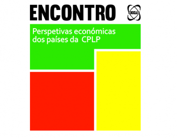 UCCLA promove Encontro “Perspetivas Económicas dos Países da CPLP” no Porto