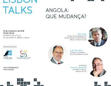 Lisbon Talks com o Debate “Angola: que mudança?”