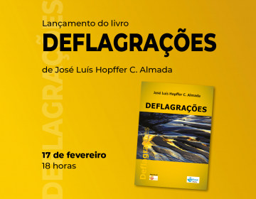Lançamento do livro “Deflagrações” de José Luís Hopffer Almada na UCCLA