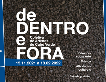 Exposição “de Dentro e Fora - Coletiva de Artistas de Cabo Verde”