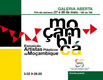 Encerramento da “Moçambi-Cá - Exposição de artistas plásticos de Moçambique”