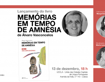 Apresentação do livro “Memórias em Tempo de Amnésia” de Álvaro Vasconcelos na UCCLA