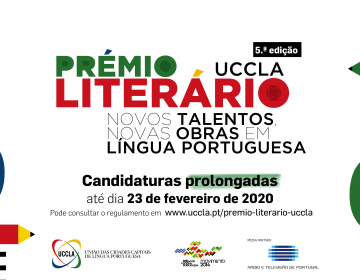 Prémio Literário UCCLA - Prolongamento das candidaturas até 23 de Fevereiro de 2020