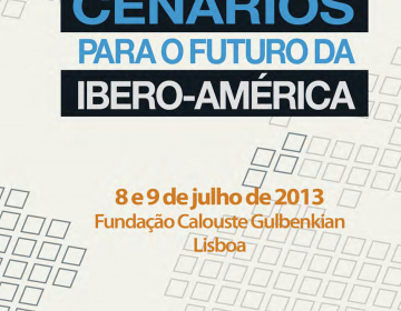 Seminário Internacional “Cenários para o futuro da Ibero-América”