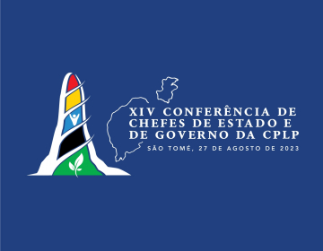 São Tomé e Príncipe vai acolher a XIV Conferência de Chefes de Estado e de Governo da CPLP