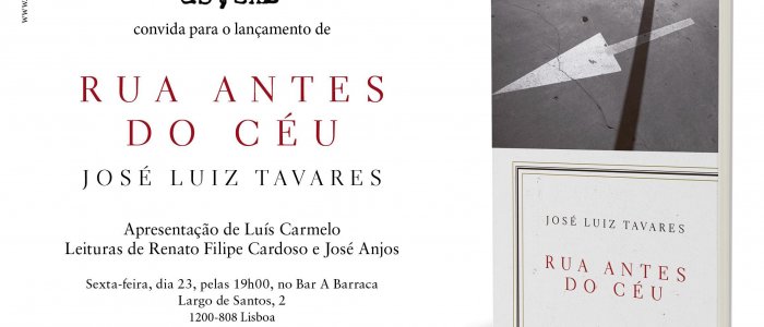 Lançamento do livro “Rua Antes do Céu” de José Luiz Tavares