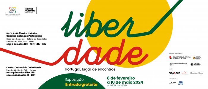 Exposição “Liberdade - Portugal, lugar de encontros”