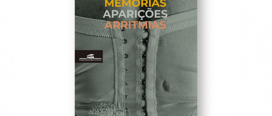 Livro “Memórias. Aparições. Arritmias” de Yara Nakahanda Monteiro