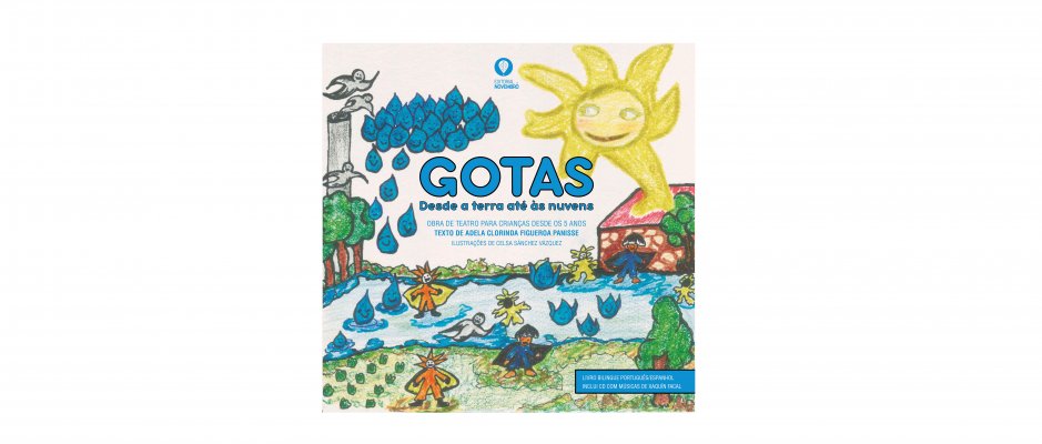 Lançamento do livro “Gotas - Desde a terra até às nuvens” de Adela Figueroa Panisse