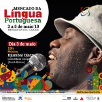 Mercado da Língua Portuguesa - 3 de maio de 2019 - 19 horas - Música por Djumbai Djazz (Guiné-Bissau)