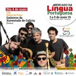 Mercado da Língua Portuguesa - 4 de Maio de 2019, às 11 horas - Gaitas de Foles pelos Gaiteiros da Xuventude de Galicia (Galiza)