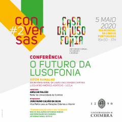 Coimbra organiza a Conferência “O Futuro da Lusofonia” com a participação da UCCLA