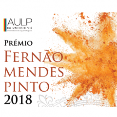 AULP abre candidaturas ao Prémio Fernão Mendes Pinto 2018 