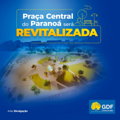 Requalificação da Praça Central do Paranoá em Brasília