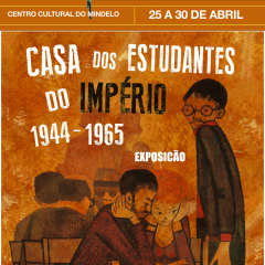 Exposição "Casa dos Estudantes do Império, 1944-1965. Farol da Liberdade" na cidade do Mindelo