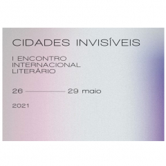 Coimbra organiza primeiro encontro literário internacional “Cidades Invisíveis”