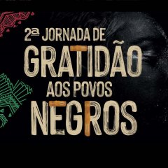 Belém organizou Jornada de Gratidão aos Povos Negros