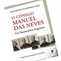 Livro “O Cónego Manuel das Neves”