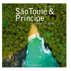 Lançamento do livro “São Tomé e Príncipe - Visto do Ar”