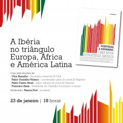 Sessão “A Ibéria no triângulo Europa, África e América Latina” na UCCLA