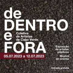 Inauguração da exposição “de Dentro e Fora” e mostra de cinema em Bissau