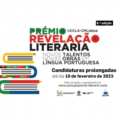 Prémio de Revelação Literária UCCLA-CMLISBOA - Candidaturas prolongadas até fevereiro de 2023