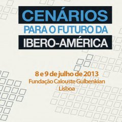 Seminário Internacional “Cenários para o futuro da Ibero-América”