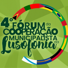 UCCLA estará presente no 4.º Fórum de Cooperação Municipalista da Lusofonia